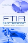 FTIR Spectroscopy: Advances in Research and Applications - eBook
