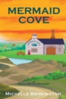 Mermaid Cove : A Small Batch Mystery - Book