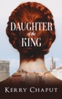 Daughter of the King - Book