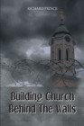 Building Church Behind the Walls - eBook