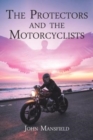 The Protectors and the Motorcyclists - Book