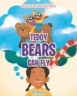 Teddy Bears Can Fly - Book