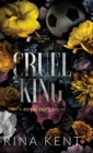 Cruel King : Special Edition Print - Book