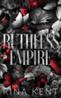 Ruthless Empire : Special Edition Print - Book