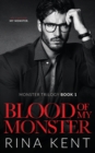 Blood of My Monster : A Dark Mafia Romance - Book