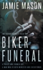 Biker Funeral : A Noir Mystery - Book