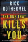 The One That Kills You : A Private Eye Mystery - Book
