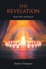 The Revelation : Read, Hear, and Keep It - eBook