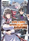 I’m the Evil Lord of an Intergalactic Empire! (Manga) Vol. 2 - Book