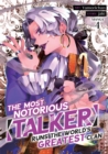 The Most Notorious "Talker" Runs the World's Greatest Clan (Manga) Vol. 4 - Book