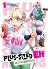 Plus-Sized Elf: Second Helping! Vol. 1 - Book