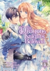 The Dragon Knight's Beloved (Manga) Vol. 6 - Book