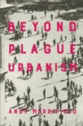 Beyond Plague Urbanism - eBook