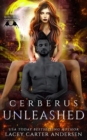 Cerberus Unleashed : A Reverse Harem Romance - Book