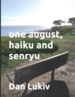 one august, haiku and senryu - Book
