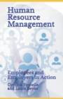 Human Resource Management : Employees and Employers in Action - Book