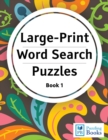 Large Print Word Search Puzzles : Word Finds Puzzle Books for Seniors, Adults and Children - Book