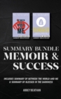 Summary Bundle : Memoir & Success: Includes Summary of Between the World and Me & Summary of Blessed in the Darkness - Book