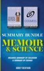 Summary Bundle : Memoir & Science: Includes Summary of Collusion & Summary of Cosmos - Book