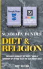 Summary Bundle : Diet & Religion: Includes Summary of Simply Keto & Summary of So You Want to Talk About Race - Book