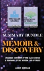 Summary Bundle : Memoir & Discovery: Includes Summary of The Glass Castle & Summary of The Hidden Life of Trees - Book