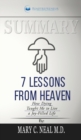Summary of 7 Lessons from Heaven : How Dying Taught Me to Live a Joy-Filled Life by Mary C. Neal - Book