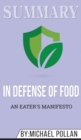 Summary of In Defense of Food : An Eater's Manifesto by Michael Pollan - Book