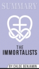Summary of The Immortalists by Chloe Benjamin - Book