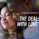 The Deal with Love - eAudiobook
