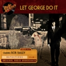 Let George Do It, Volume 3 - eAudiobook