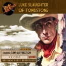 Luke Slaughter of Tombstone - eAudiobook