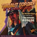 Thibaut Corday of the Foreign Legion #2 The Bearded Slayer - eAudiobook