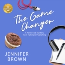 The Game Changer - eAudiobook