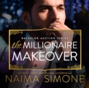 The Millionaire Makeover - eAudiobook