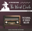 The Weird Circle : The Burial of Roger Melvin - eAudiobook