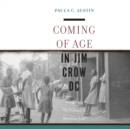 Coming of Age in Jim Crow DC - eAudiobook