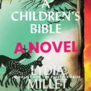 A Children's Bible - eAudiobook