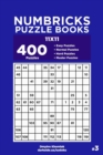 Numbricks Puzzle Books - 400 Easy to Master Puzzles 11x11 (Volume 3) - Book