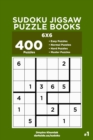 Sudoku Jigsaw Puzzle Books - 400 Easy to Master Puzzles 6x6 (Volume 1) - Book