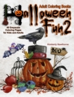 Adult Coloring Books Halloween Fun 2 : Life Escapes Coloring Books 48 coloring pages of a little bit creepy but a whole lot of fun Halloween themed pictures - Book