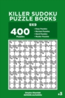 Killer Sudoku Puzzle Books - 400 Easy to Master Puzzles 9x9 (Volume 3) - Book