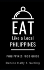 Eat Like a Local- Philippines : Philippines Food Guide - Book