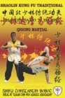 Shaolin Qi Gong Mar&#355;ial - Shaolin DaMo Yi Jin Jing - Book