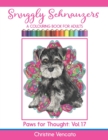 Snuggly Schnauzers : A Colouring Book for Adults - Book