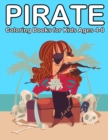 Pirate Coloring Books for Kids Ages 4-8 : Ahoy Pirate Books for Kids 3-5 - Book