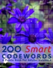 200 Smart Codewords : A Puzzle Book For Adults: Volume 4 - Book