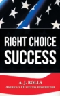 Right Choice Success - Book