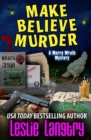 Make Believe Murder - Book