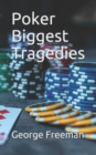 Poker Biggest Tragedies - Book