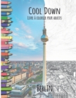 Cool Down - Livre a colorier pour adultes : Berlin - Book